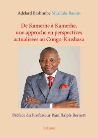 De Kamerhe à Kamerhe, une approche en perspectives actualisées au Congo-Kinshasa