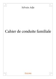 Cahier de conduite familiale