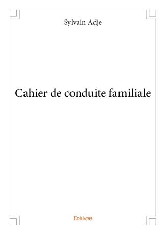 Cahier de conduite familiale