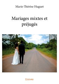 Mariages mixtes et préjugés