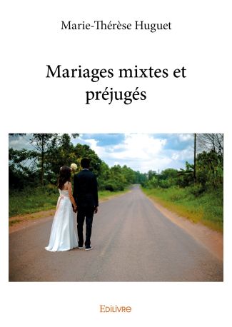 Mariages mixtes et préjugés