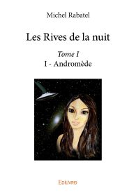 Les Rives de la nuit - Tome 1