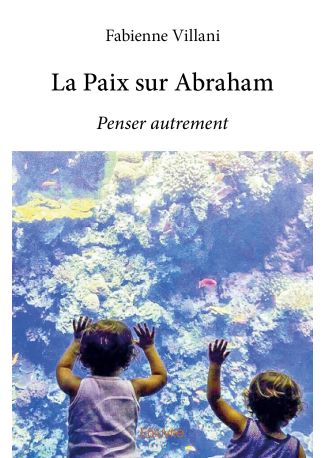 La Paix sur Abraham