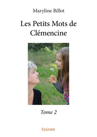 Les Petits Mots de Clémencine - Tome 2