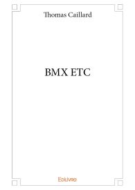 BMX ETC