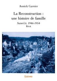 La Reconstruction : une histoire de famille