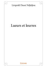 Lueurs et leurres