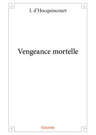 Vengeance mortelle