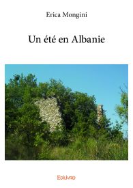 Un été en Albanie