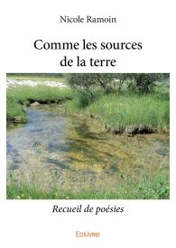 Comme les sources de la terre