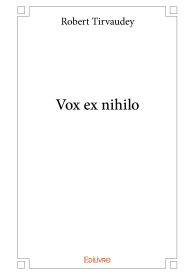 Vox ex nihilo