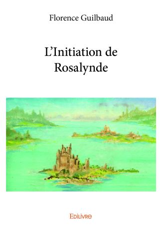 L'Initiation de Rosalynde