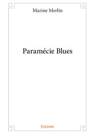 Paramécie Blues