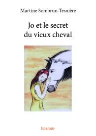 Jo et le secret du vieux cheval