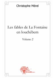 Les fables de La Fontaine en louchébem - 2