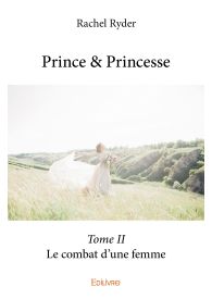 Prince & Princesse - Tome 2