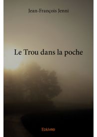 Le Trou dans la poche