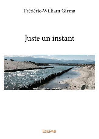 Juste un instant