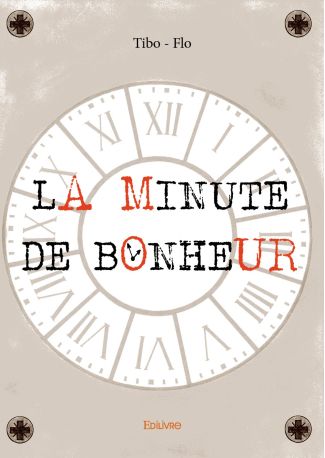 LA MINUTE DE BONHEUR