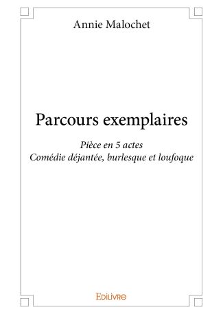 Parcours exemplaires