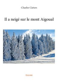 Il a neigé sur le mont Aigoual