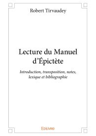 Lecture du Manuel d’Épictète