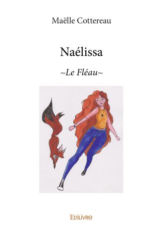 Naélissa ~Le Fléau~