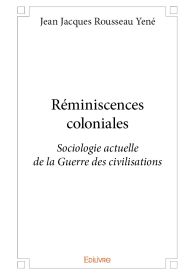 Réminiscences coloniales