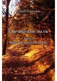 L’Au-delà dans ma vie - Tome 3