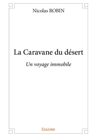 La Caravane du désert