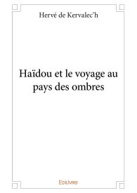 Haïdou et le voyage au pays des ombres