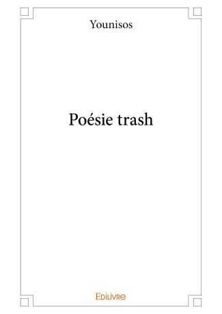 Poésie trash