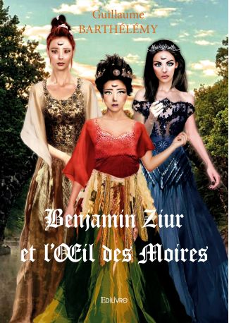 Benjamin Ziur et l'Œil des Moires