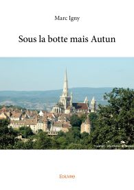 Sous la botte, mais Autun