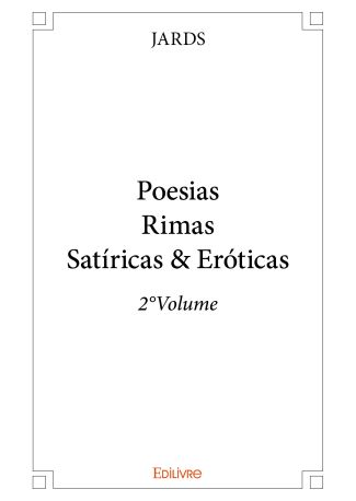 PoesiasRimas Satíricas & Eróticas - 2°Volume