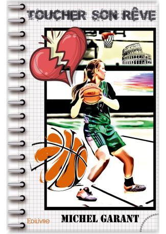 Toucher son rêve
