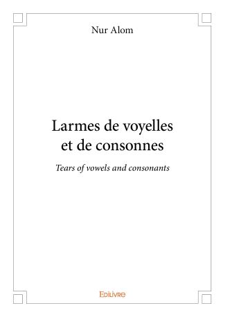 Larmes de voyelles et de consonnes