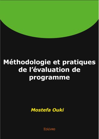 Méthodologie et pratiques de l'évaluation de programme