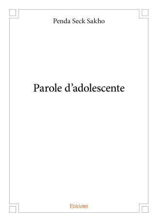 Parole d’adolescente
