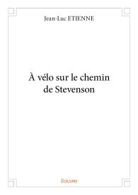 À vélo sur le chemin de Stevenson