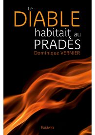 Le Diable habitait au Pradès