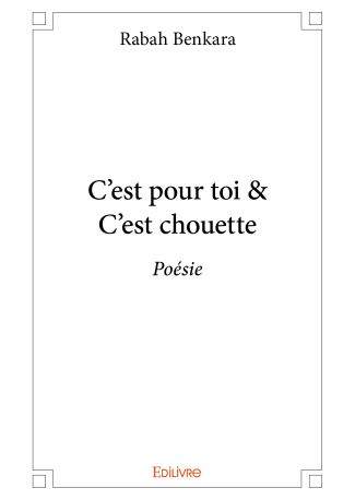 C’est pour toi & C’est chouette