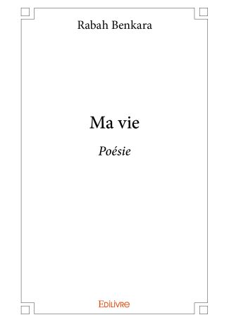 Ma vie