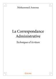 La Correspondance administrative