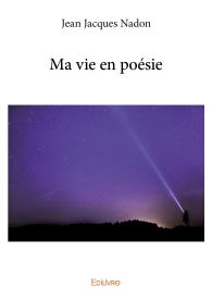 Ma vie en poésie