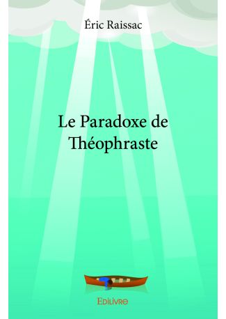 Le Paradoxe de Théophraste