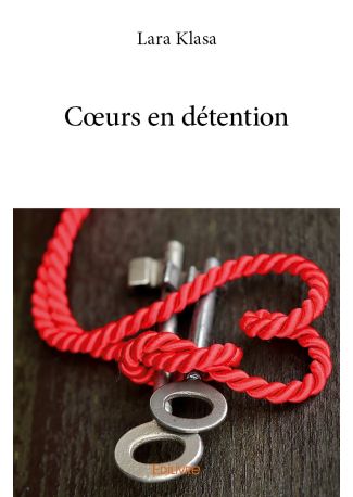 Cœurs en détention