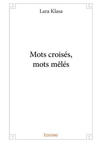 Mots croisés, mots mêlés