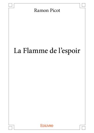 La Flamme de l'espoir