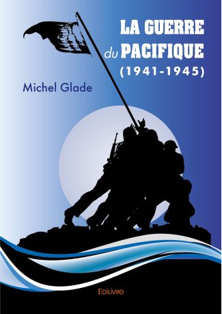 La Guerre du Pacifique (1941-1945)